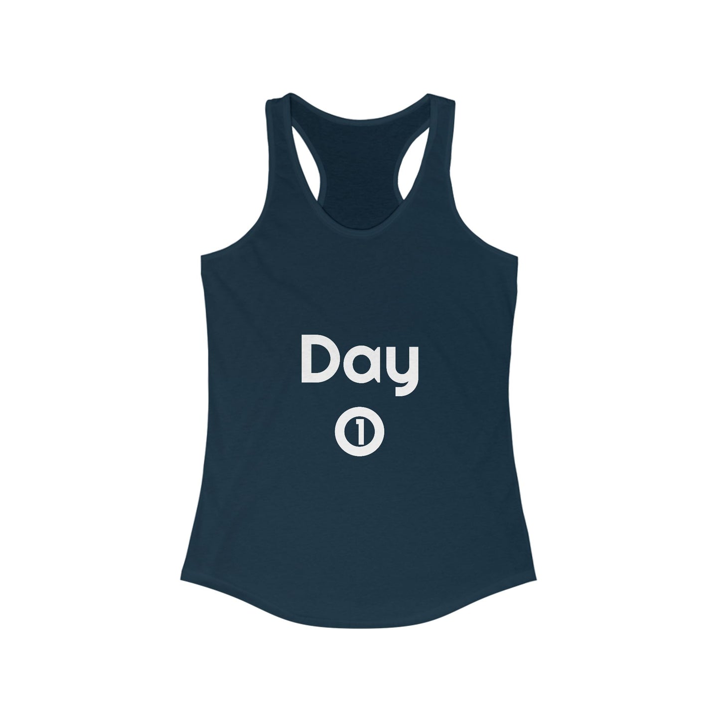 Women's Ideal Racerback Tank - Day 1 - White Letters