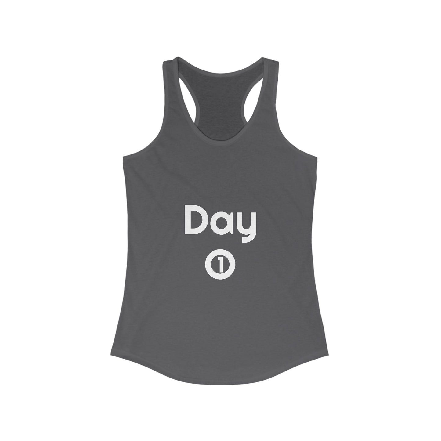 Women's Ideal Racerback Tank - Day 1 - White Letters
