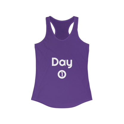 Women's Ideal Racerback Tank - Day 1 - White Letters