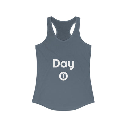 Women's Ideal Racerback Tank - Day 1 - White Letters