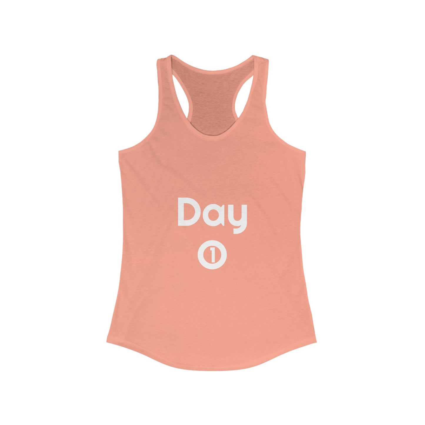 Women's Ideal Racerback Tank - Day 1 - White Letters